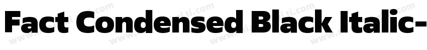 Fact Condensed Black Italic字体转换